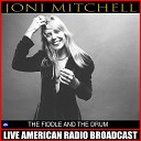 Joni Mitchell - 15 Mr Tambourine Man flac Live
