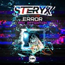 Steryx - Pay Attention