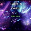 Terra V - Exodus Extended Mix