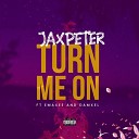 Jax Peter feat Emaxee Damxel - Turn Me On