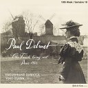 Enguerrand Dubroca Yuko Osawa - Chanson de moisson Paul Delmet Complete Songs