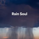 Relaxing Rain Sounds - It s Raining Outside Pt 10