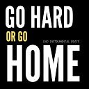 Beats Rap Instrumental - Go Hard or Go Home