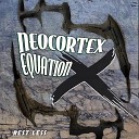 Neocortex - Equation X