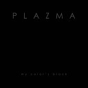 Plazma - My Color s Black