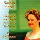 Pia Skibdahl - O nobilissima viriditas