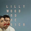 Lilly Wood The Prick - You Want My Money Sefon Pro