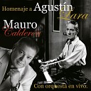 Mauro Calder n - Bonus Track Enamorada a piano En Vivo