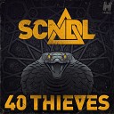 SCNDL 40 Thieves - Original Mix