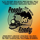 Skip Martin feat Az Yet Dazz Band Royal Bayyan Robert Kool Bell Maxi B Reggie Calloway Kevin Chalfant Jay Chan David… - People Get Ready
