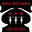 Music Box Mania - I Hate Everything About You