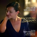 Angela Milanese - La bicicletta feat Paolo Vianello Alvise Seggi Luca…