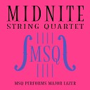 Midnite String Quartet - Watch Out For This Bumaye