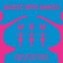 Music Box Mania - Howlin for You