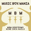 Music Box Mania - Head Like a Hole