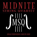 Midnite String Quartet - Wake Me up When September Ends