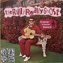 The Really Really Ghost - Moving Away