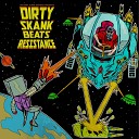 Dirty Skank Beats - High Grade