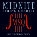 Midnite String Quartet - My Own Summer Shove It
