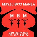 Music Box Mania - With a Little Help from My Friends