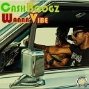 Cash Boogz feat Zazah Blu Higher Tollah - Wanna Vibe