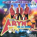 Los Aryn de la Kumbia - El Angel Del Amor