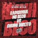 MC Delux DJ K2 DJ Fuminho MC Novin - Rapidinha no Beco Vs Chupa Direito