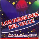 Los Rebeldes Del Valle - El Telefono