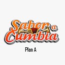 Sabor a Cumbia - Plan A