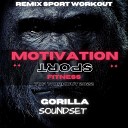 Motivation Sport Fitness Remix Sport Workout - Gorilla Soundset 140 Bpm