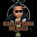 MC RD DJ Bill - Olha Essa Bunda Que Beleza