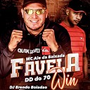 MC Ale da Baixada MC DD do 70 DJ Brendo Bolad… - Favela Win
