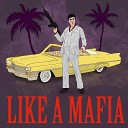 Wayzzy - Like a Mafia