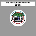 The French Connection - Booth Club Mix
