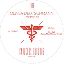 Oliver Deutschmann - Plus Setaoc Mass Minused Remix