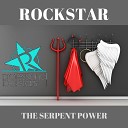 Rockstar - The Serpent Power Matt Black Remix