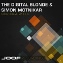 The Digital Blonde Simon Motnikar - Subversive World Reconceal Remix