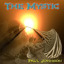 Paul Johnson - The Mystic