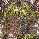 Paul Johnson - Reel in the Christmas Years