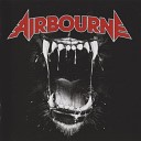 Airbourne - No Way But The Hard Way Live At Wacken