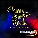 Komando MR - La Colaless En Vivo