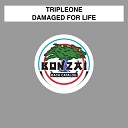 Tripleone - Damaged For Life Narel Remix