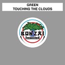 Green - Touching The Clouds Tim Besamusca Remix