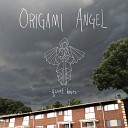 Origami Angel - Mark My Words