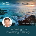 Eckhart Tolle - The Energy Field of Anger