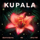 Alyona Alyona feat Jerry Heil amp Ela - Kupala