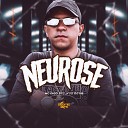 MC Digo STC DJ HB - Neurose