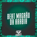 MC RD DJ Miller Oficial - Beat Magr o da Arabia