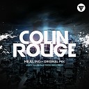 Colin Rouge - Healing Original Mix Clubmasters Records