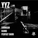 YYZ - Perfect Dark